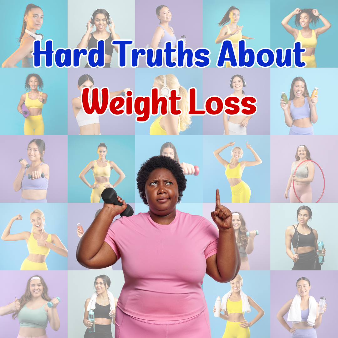 Read more about the article Hard Truths About Weight Loss You Need to Know